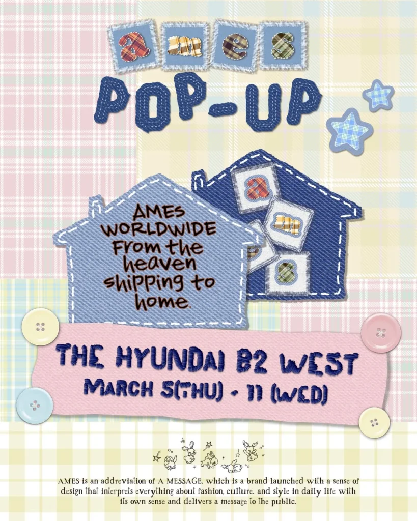 AMES WORLDWIDE（アメスワールドワイド）26SS先行ポップアップ at ザ・ヒョンデ ソウル ポップアップストア