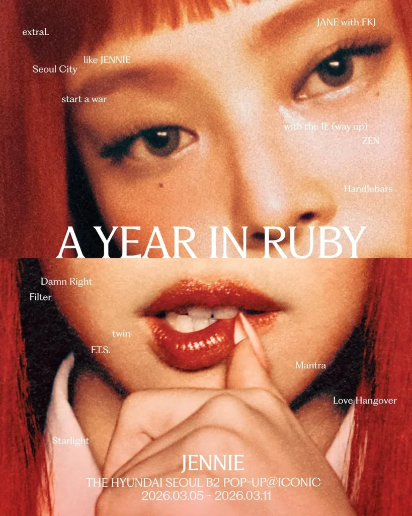 JENNIE（ジェニー）「A Year in Ruby」1周年記念ポップアップ at ザ・ヒョンデ ソウル ポップアップストア