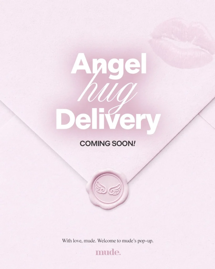 ミュード（MUDE）「Angel Hug Delivery」エンジェルハググレイズ ローンチポップアップ at 聖水 ポップアップストア