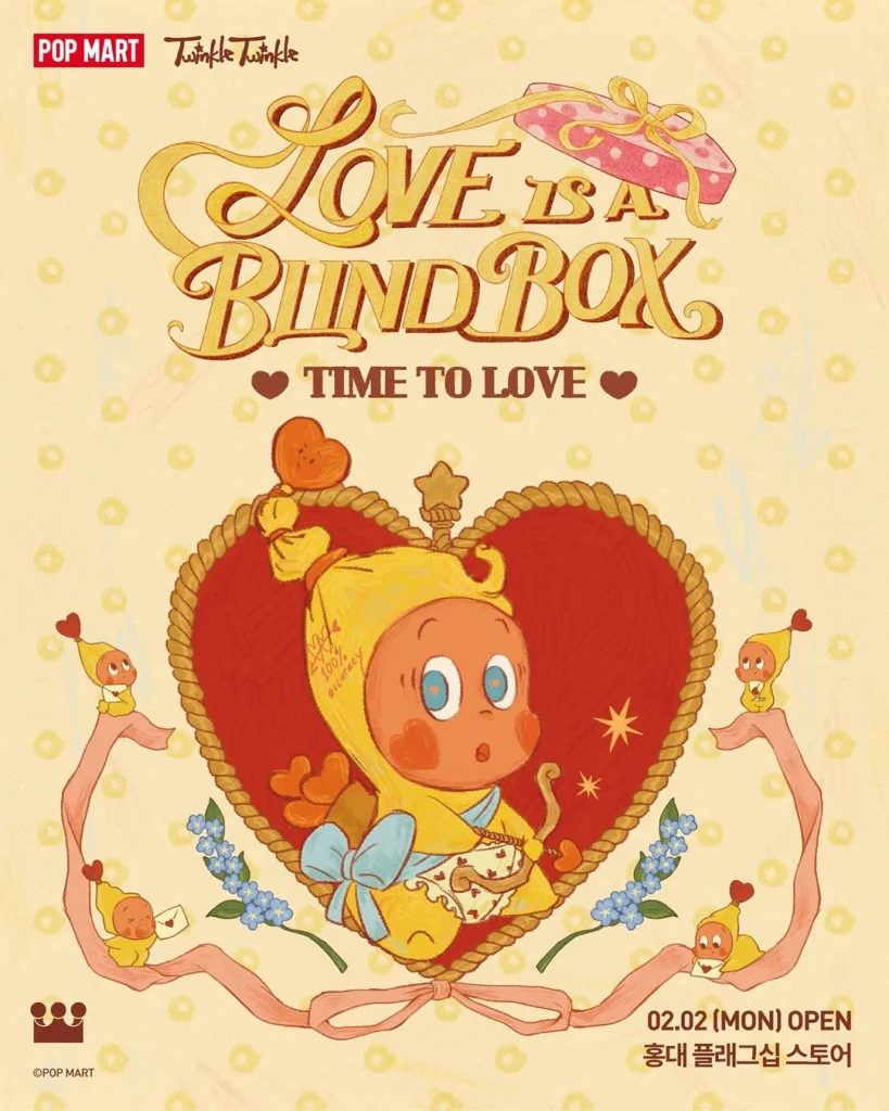 POP MART（ポップマート）トゥインクルトゥインクル バレンタインデーイベント at 弘大フラッグシップストア ポップアップストア