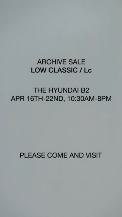 LOW CLASSIC ロークラシック アーカイブセール ポップアップ 汝矣島 ソウル ポップアップストア
