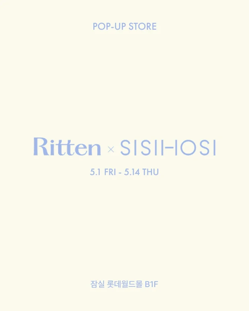 RITTEN（リトゥン）× SISIHOSI ポップアップ ロッテワールドモール ポップアップストア